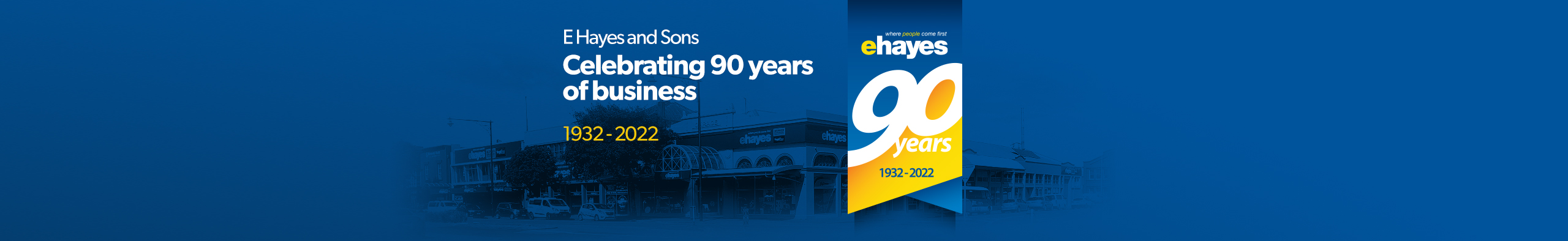 E Hayes and Sons. Celebrating 90 years in business 1932 - 2022