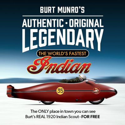 See Burt Munro&acute;s Authentic, Original and Legendary 1920 Indian Scout, on display in our store - absolutely FREE to see during normal shop hours 