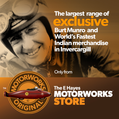 The largest range of EXCLUSIVE Burt Munro and World´s Fastest Indian Merchandise in Invercargill.